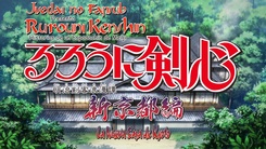 Rurouni_Kenshin_Meiji_Kenkaku_Romantan_Shin_Kyoto_Hen-1